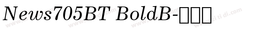 News705BT BoldB字体转换